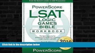 Price The PowerScore LSAT Logic Games Bible Workbook David M. Killoran For Kindle