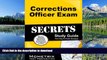 READ THE NEW BOOK Corrections Officer Exam Secrets Study Guide: Corrections Officer Test Review