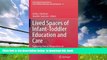 {BEST PDF |PDF [FREE] DOWNLOAD | PDF [DOWNLOAD] Lived Spaces of Infant-Toddler Education and Care: