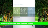 Read Book Inclusive Education Politics And Policymaking