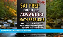 FAVORIT BOOK SAT Prep Book of Advanced Math Problems: 192 Level 3, 4 and 5 SAT Math Problems