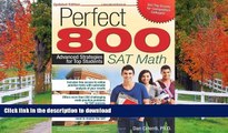 READ THE NEW BOOK Perfect 800: SAT Math (Updated ed.): Advanced Strategies for Top Students READ
