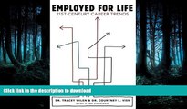 READ Employed for Life: 21st-Century Career Trends #A#