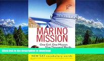 Hardcover The Marino Mission: One Girl, One Mission, One Thousand Words: 1,000 Need-to-Know SAT