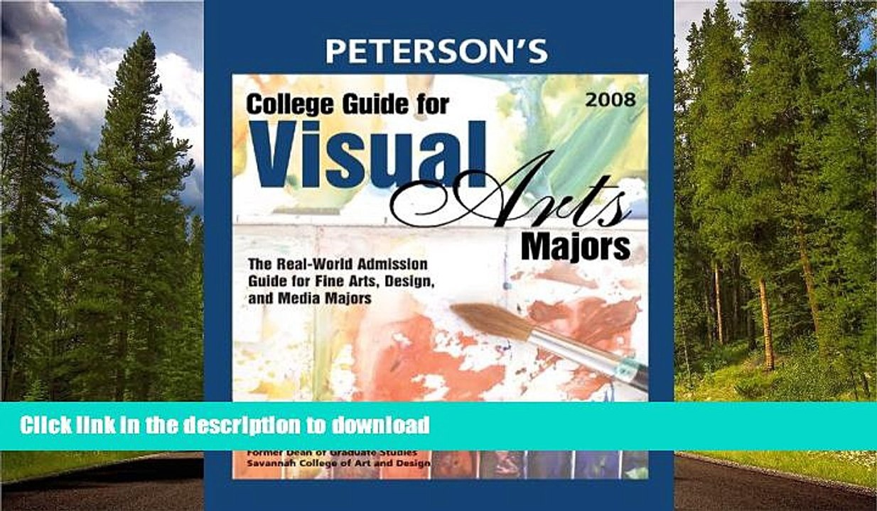 READ College Guide for Visual Arts Majors 2008: Real-World Admission Guide for All Fine Arts,