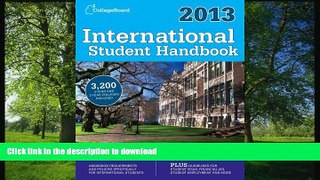 Hardcover International Student Handbook 2013 (College Board International Student Handbook) The