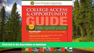 Pre Order College Access   Opportunity Guide Center for Student Opportunity Full Book