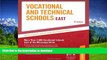 READ THE NEW BOOK Vocational   Technical Schools - East: More Than 2,600 Vocational Schools East
