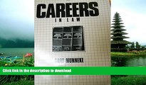 READ Careers in Law (Vgm Professional Careers Series) Gary Munneke