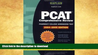READ Kaplan PCAT: 2004-2005 Edition #A# On Book