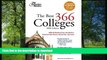 Pre Order The Best 366 Colleges, 2008 Edition (College Admissions Guides) Princeton Review Kindle