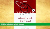 Hardcover Getting Into Medical School Today (Arco Getting Into Medical School Today) #A# Full