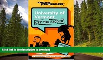 Pre Order University of Vermont: Off the Record (College Prowler) (College Prowler: University of