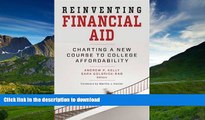 READ Reinventing Financial Aid: Charting a New Course to College Affordability (Educational