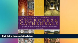 Best Price The Secret Language of Churches   Cathedrals: Decoding the Sacred Symbolism of