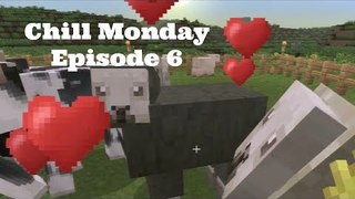 Chill Monday: Episode 6