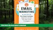 READ PDF Email Marketing: This Book Includes  Email Marketing Beginners Guide, Email Marketing