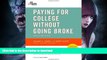 Hardcover Paying for College Without Going Broke, 2010 Edition (College Admissions Guides) #A#