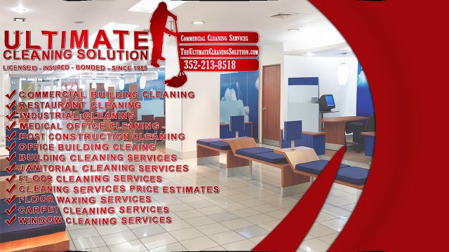 Gainesville Janitorial - 352-213-8518 - Ultimate Cleaning Solution