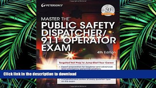 PDF ONLINE Master the Public Safety Dispatcher/911 Operator Exam PREMIUM BOOK ONLINE