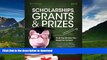 Pre Order Scholarships, Grants   Prizes 2013 (Peterson s Scholarships, Grants   Prizes) Peterson s