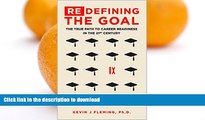 FAVORIT BOOK (Re)Defining the Goal: The True Path to Career Readiness in the 21st Century PREMIUM