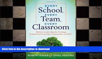 FAVORIT BOOK Every School, Every Team, Every Classroom: District Leadership for Growing