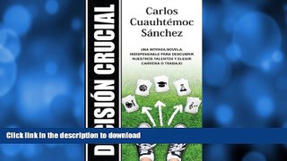 READ THE NEW BOOK DecisiÃ³n Crucial (Spanish Edition) READ EBOOK
