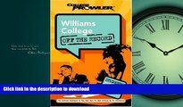 Hardcover Williams College: Off the Record (College Prowler) (College Prowler: Williams College