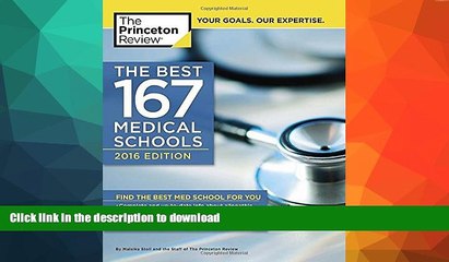 READ The Best 167 Medical Schools, 2016 Edition (Graduate School Admissions Guides) #A# Kindle