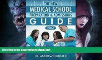 Pre Order The New Medical School Preparation   Admissions Guide, 2016: New   Updated For Tomorrow