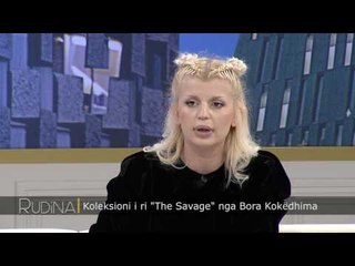 Rudina - Koleksioni i ri i "The Savage" nga Bora Kokedhima! (05 dhjetor 2016)