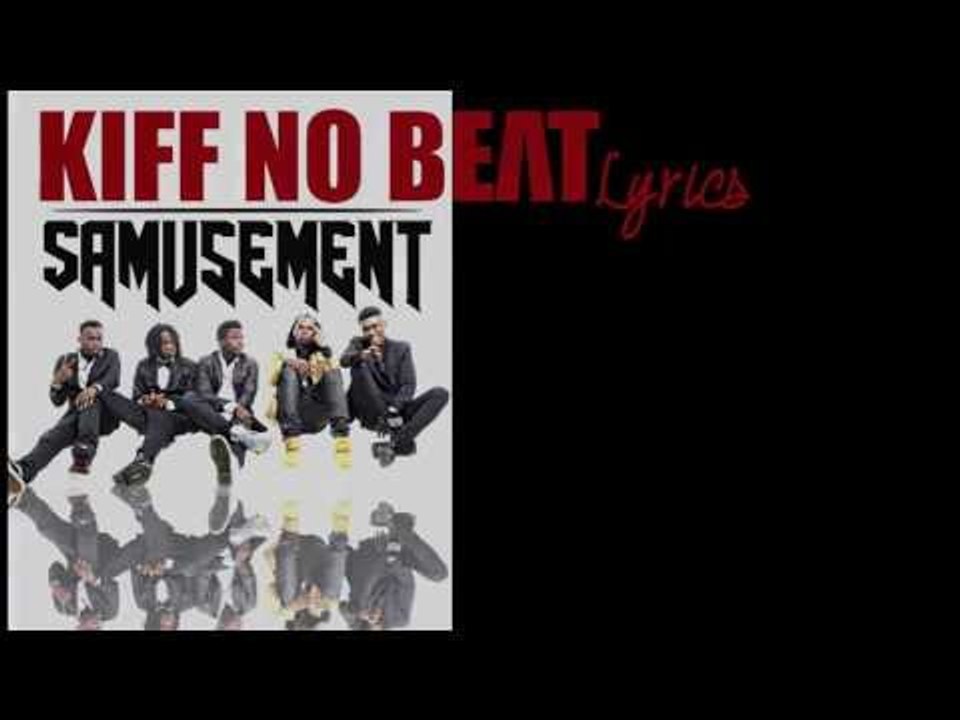 Kiff No Beat - Samusement (1er extrait de "Pétards d'Ados")