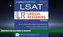 Pre Order Logical Reasoning: LSAT Strategy Guide, 4th Edition Manhattan Prep On Book