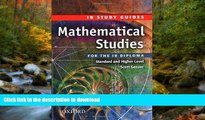 Read Book Mathematical Studies for the IB Diploma: Study Guide (International Baccalaureate) Scott