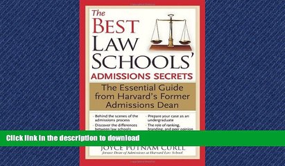 Pre Order The Best Law Schools  Admissions Secrets: The Essential Guide from Harvard s Former