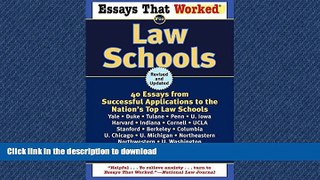 READ Essays That Worked for Law Schools: 40 Essays from Successful Applications to the Nation s