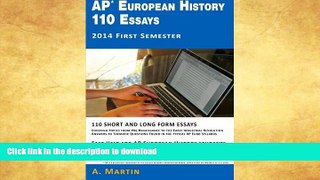 READ AP European History 110 Essays: 2014 First Semester #A# On Book