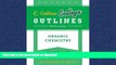 Read Book Organic Chemistry (Collins College Outlines) #A# On Book