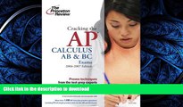 Hardcover Cracking the AP Calculus AB and BC Exams, 2006-2007 Edition (College Test Preparation)