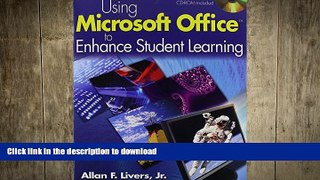 FAVORIT BOOK Using Microsoft Office to Enhance Student Learning READ EBOOK