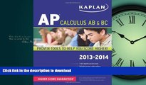 Hardcover Kaplan AP Calculus AB   BC 2013-2014 (Kaplan AP Series) Tamara Lefcourt Ruby Full Book