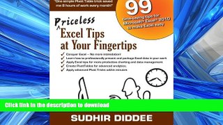READ THE NEW BOOK Priceless Excel Tips at Your Fingertips: 99 time-saving tips for Microsoft Excel