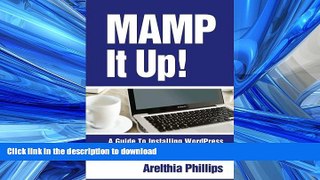 FAVORIT BOOK MAMP IT UP: A Guide to Installing WordPress On Your Mac READ EBOOK