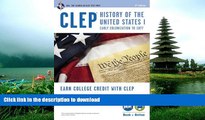 Pre Order CLEPÂ® History of the U.S. I Book + Online (CLEP Test Preparation) Editors of REA