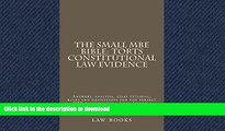 Hardcover The small MBE Bible: Torts Constitutional law Evidence: Law e book Nine dollars