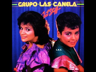 LAS CANELAS - A MI AMIGA (1985) L.R.E.