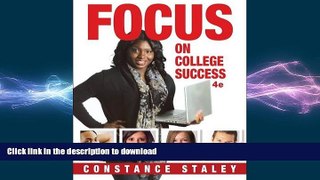 PDF ONLINE Focus on College Success, 4th Edition READ EBOOK