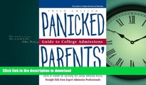 Free [PDF] Panicked Parents College Adm, Guide to (Panicked Parents  Guide to College Admissions)