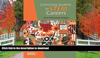 FAVORIT BOOK Connecting Students to STEM Careers: Social Networking Strategies READ EBOOK
